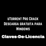 uTorrent Pro Descarga gratuita para Windows uTorrent Pro Crack Descarga gratuita para Windows