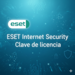 ESET Internet Security Clave de licencia 2025 Gratis Más reciente Imagen destacada de ESET Internet Security con texto ‘Clave de licencia